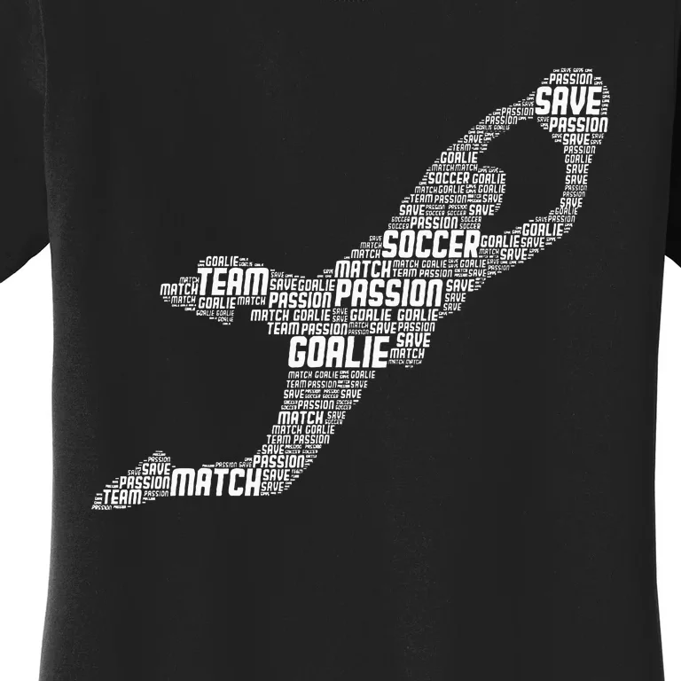 Soccer Goalie Goalkeeper Women's T-Shirt