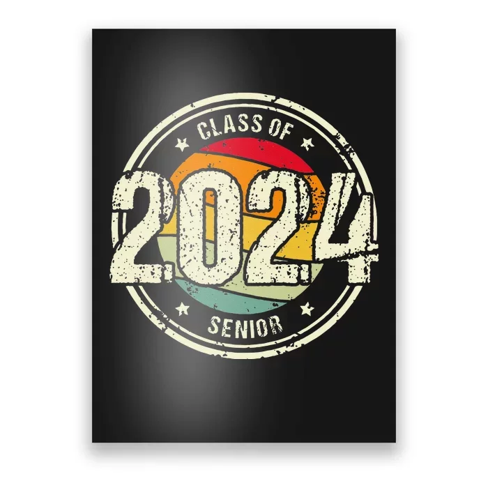 Senior Graduation Gift Class Of 2024 Poster