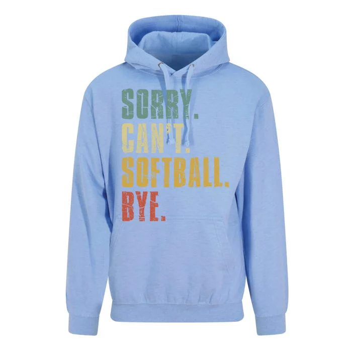 Softball Great Gift For N Sorry Cant Softball Bye Meaningful Gift Unisex Surf Hoodie