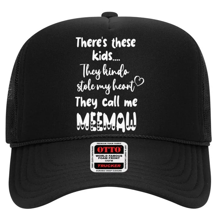 Special Grandma Grandmother These Call Me MeeMaw High Crown Mesh Trucker Hat