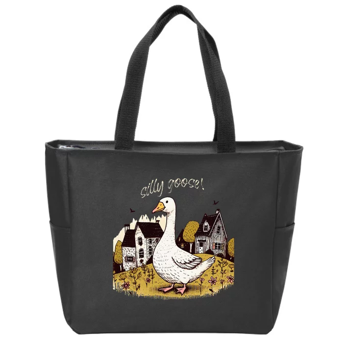 Silly Goose Gift For Her Funny Goose Trendy Clothing Zip Tote Bag