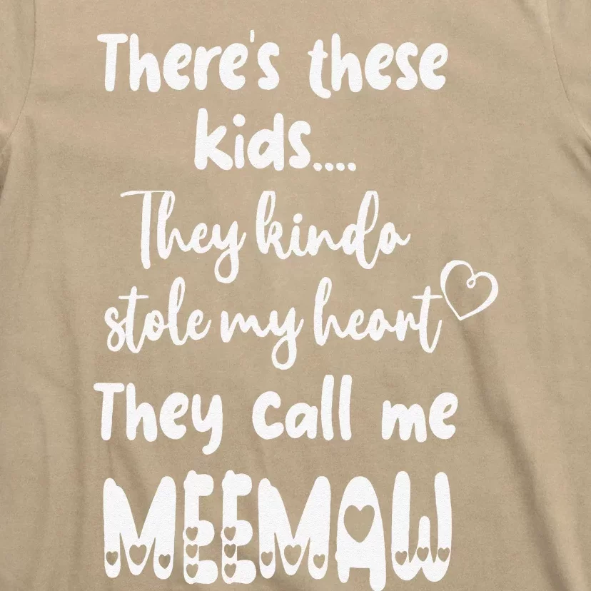 Special Grandma Grandmother These Call Me MeeMaw T-Shirt