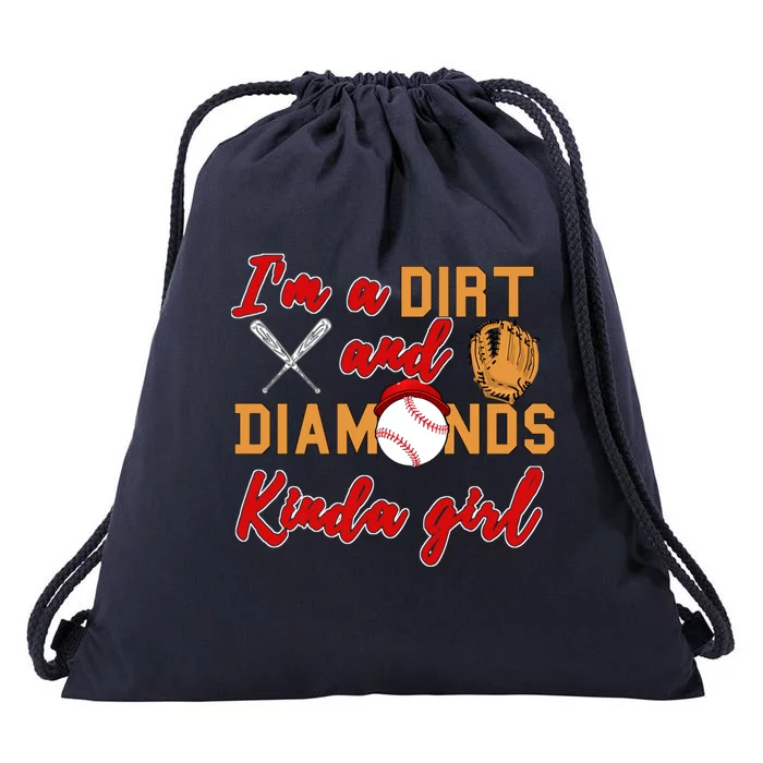 Softball Great Gift Dirt And Diamonds Kinda Great Gift Drawstring Bag