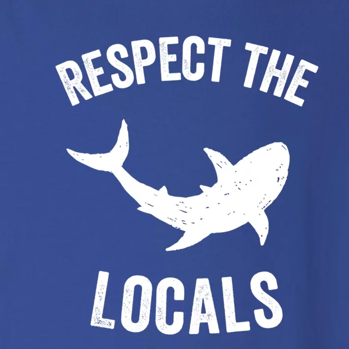 Shark Great Gift Animal Rights Respect The Locals Shark Gift Toddler Long Sleeve Shirt