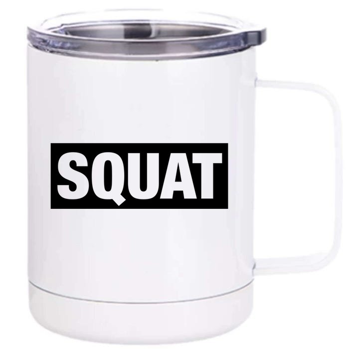 Squat Gym Gift Front & Back 12oz Stainless Steel Tumbler Cup