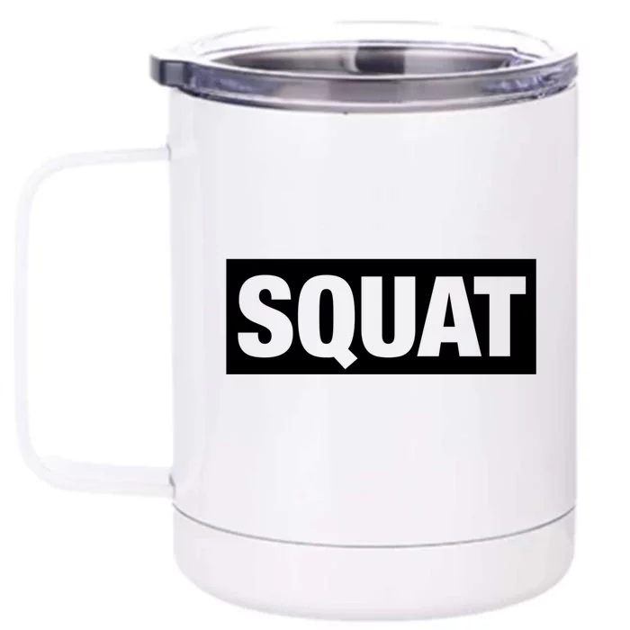 Squat Gym Gift Front & Back 12oz Stainless Steel Tumbler Cup