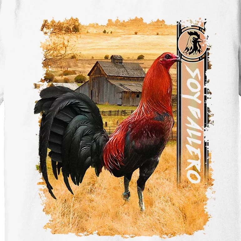 Soy Gallero Gamefowl Rooster Cockfighting Enthusiast Premium T-Shirt