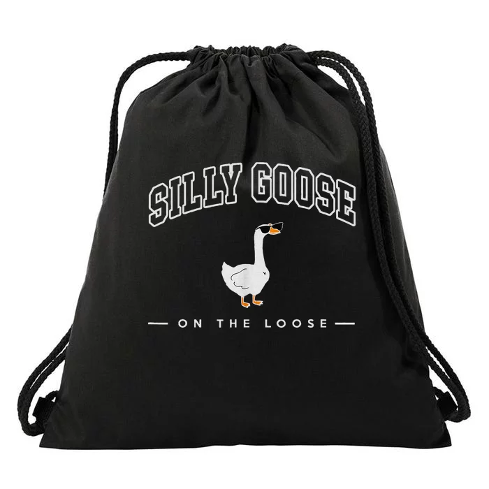 Silly Goose Goose On The Loose Funny Silly Goose University Drawstring Bag