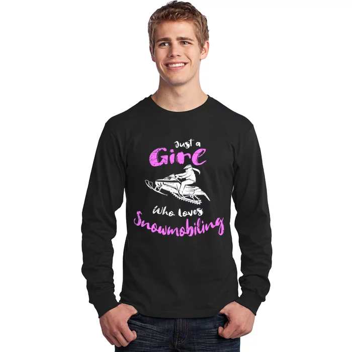 Snowmobile Girl Hoodie I Just A Girl Who Loves Snowmobiling Long Sleeve Shirt