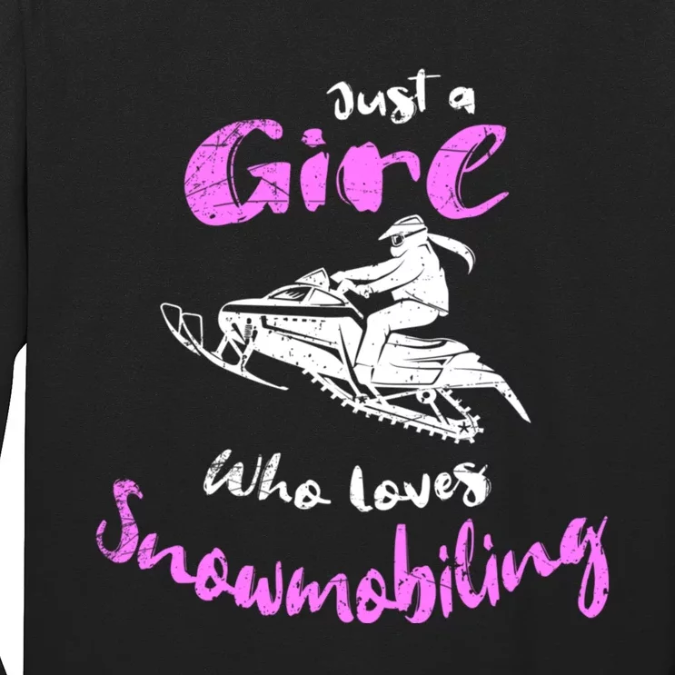 Snowmobile Girl Hoodie I Just A Girl Who Loves Snowmobiling Long Sleeve Shirt