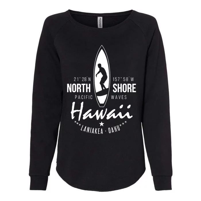 Surfer Gift Hawaii North Shore Laniakea Beach Oahu Womens California Wash Sweatshirt