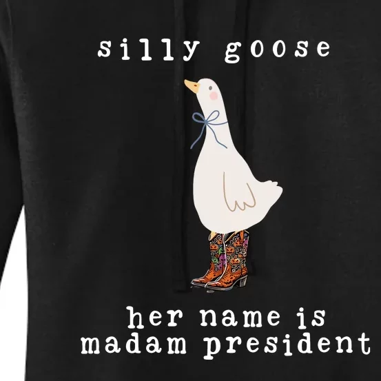 Silly Goose Her Name Is Madam President Women's Pullover Hoodie