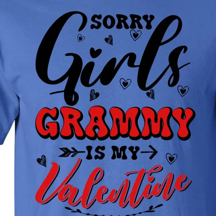 Sorry Grammy Is My Valentines Day Cool Gift Tall T-Shirt