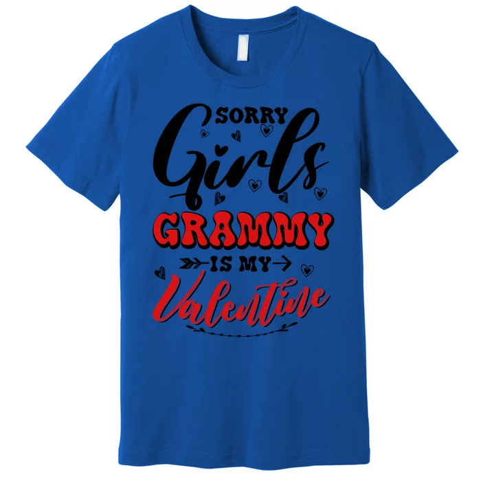 Sorry Grammy Is My Valentines Day Cool Gift Premium T-Shirt