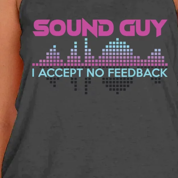 Sound Guy I Accept No Feedback For Audio And Sound Engineers Women's Knotted Racerback Tank