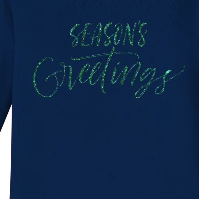 Seasons Greetings In Script Cursive Meaningful Gift Baby Long Sleeve Bodysuit