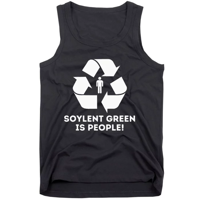 Soylent Green Is People! Tank Top