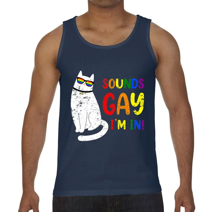 Sounds Gay I Am In Chonk Cat Funny Kitty LGBT Pride Rainbow Comfort Colors® Tank Top