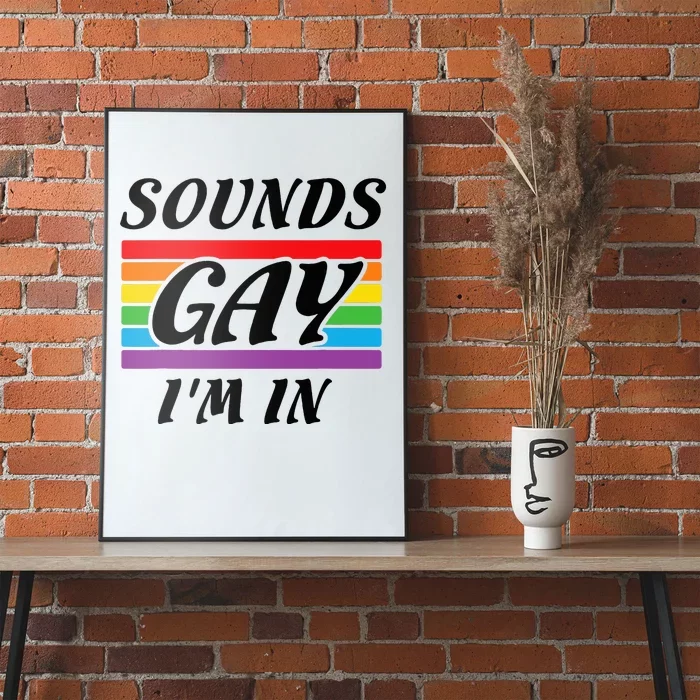 Sounds G.A.Y I Am Here Lgbt Poster