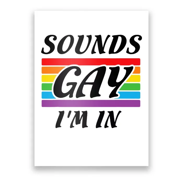 Sounds G.A.Y I Am Here Lgbt Poster