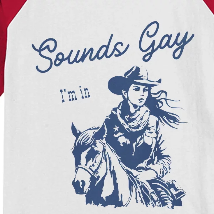 Sounds Gay Im In Lesbian Cowgirl Pride Month Lgbt Kids Colorblock Raglan Jersey