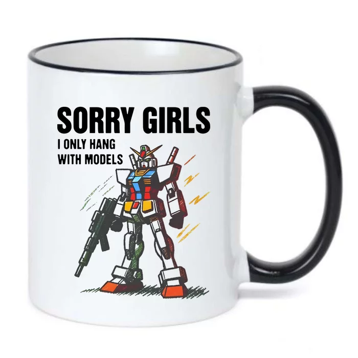 Sorry Girl I Only Hang With Models Black Color Changing Mug