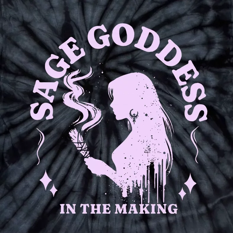 Sage Goddess In The Making Spiritual Energy Holistic Vibes Tie-Dye T-Shirt