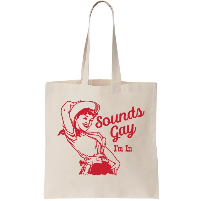 Sounds Gay IM In Retro Lgbt 80s Pride Tote Bag