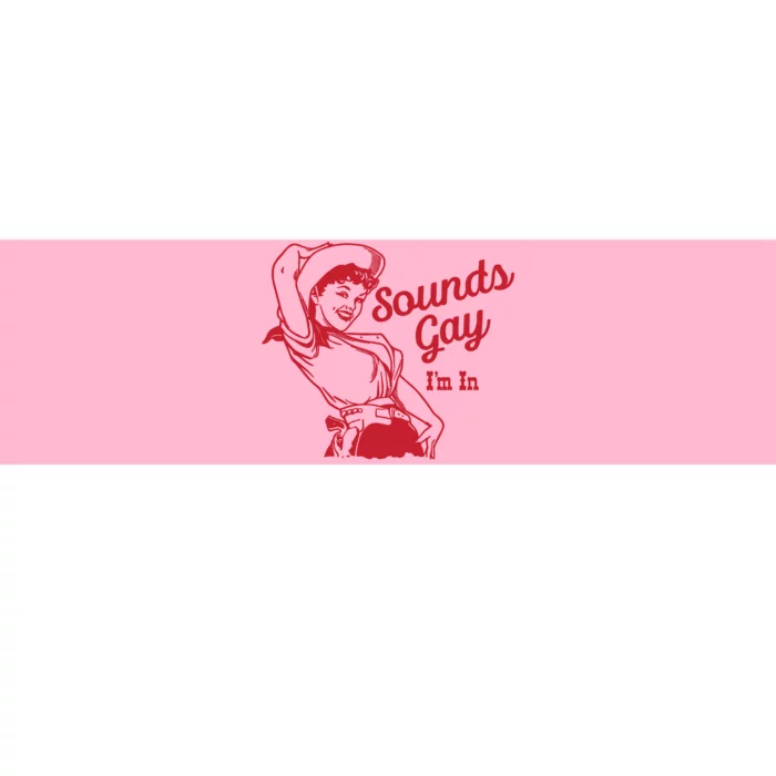 Sounds Gay IM In Retro Lgbt 80s Pride Bumper Sticker