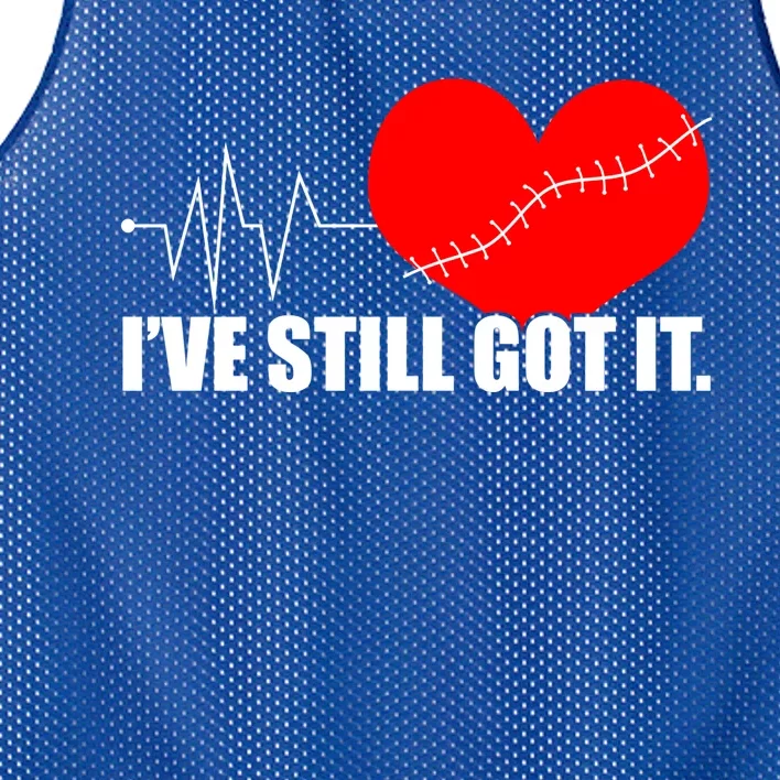 Still Got It Heartbeat Gift For Open Heart Bypass Surgery Meaningful Gift Mesh Reversible Basketball Jersey Tank