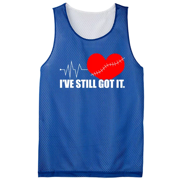 Still Got It Heartbeat Gift For Open Heart Bypass Surgery Meaningful Gift Mesh Reversible Basketball Jersey Tank