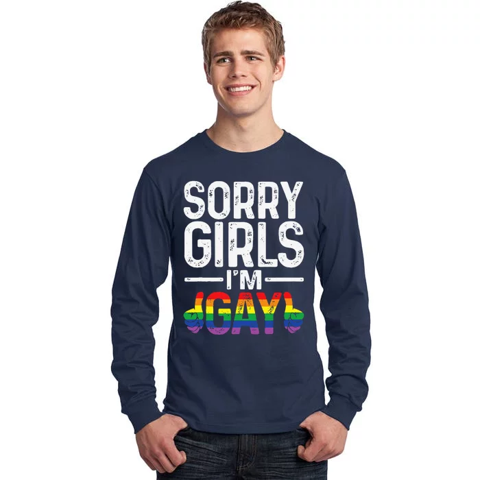 Sorry Girl Im Gay Rainbow Flag Funny Lgbt Pride Gift Tall Long Sleeve T-Shirt