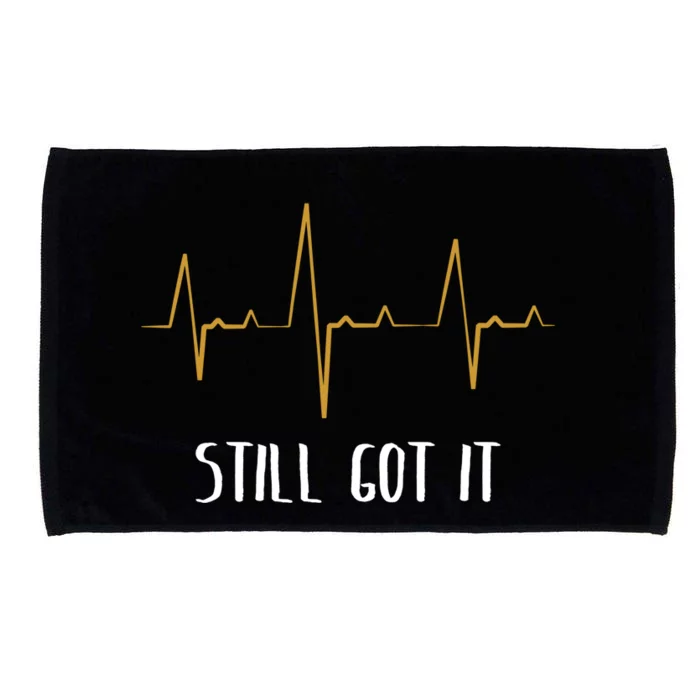 Still Got It Recovery Open Heart Bypass Surgery Gift Microfiber Hand Towel