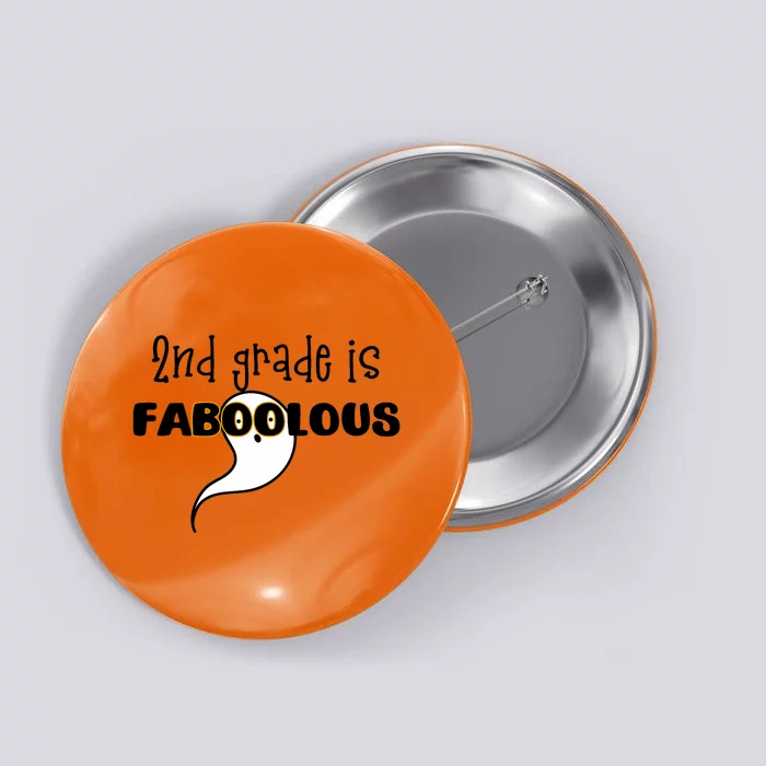 Second Grade Is Faboolous Halloween Fab Meme Pun Button