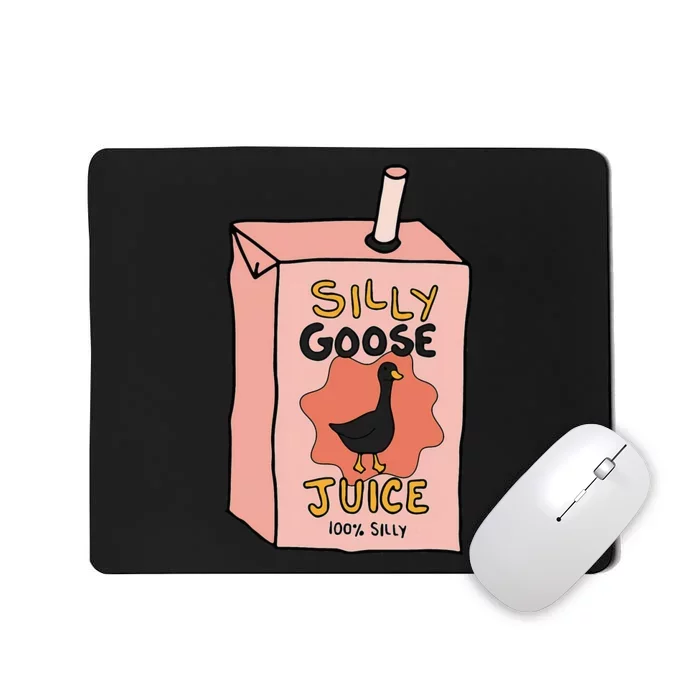 Silly Goose Juice Funny Goose Meme Bird Lover Sarcastic Mousepad