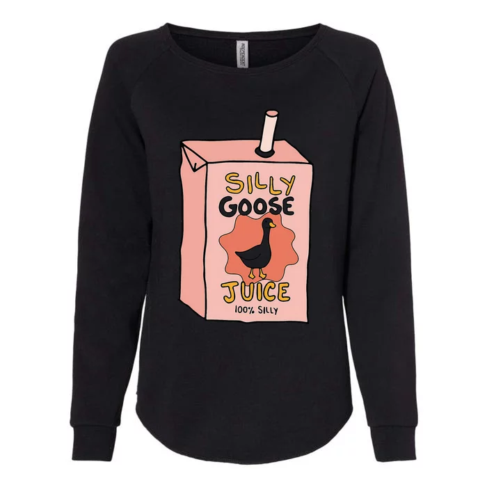 Silly Goose Juice Funny Goose Meme Bird Lover Sarcastic Womens California Wash Sweatshirt