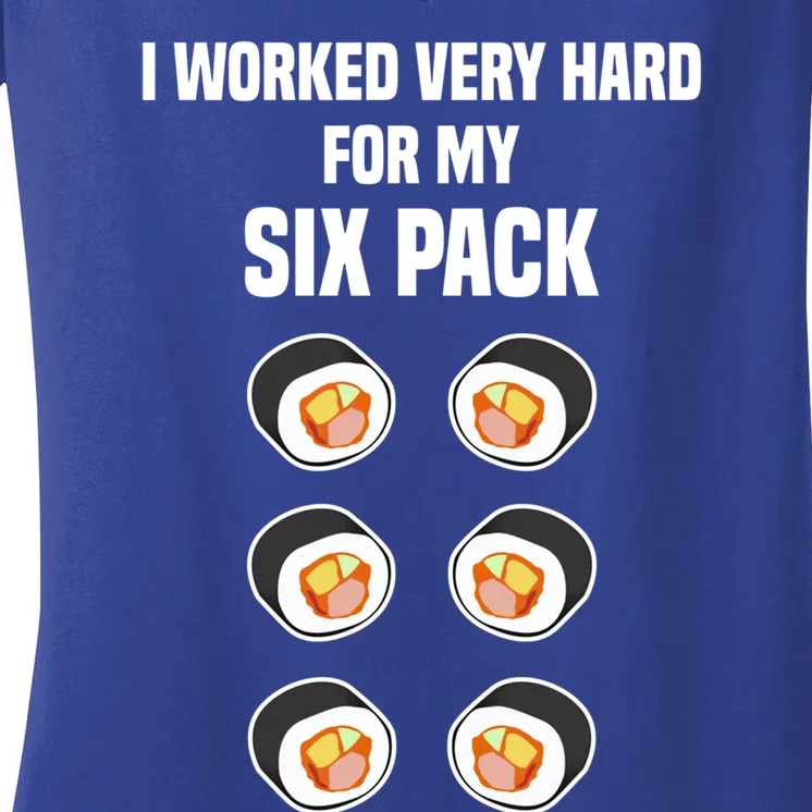 Sushi Gift Joke Six Pack Sushi Fan Sushi Lover Sushi Rolls Meaningful Gift Women's V-Neck T-Shirt