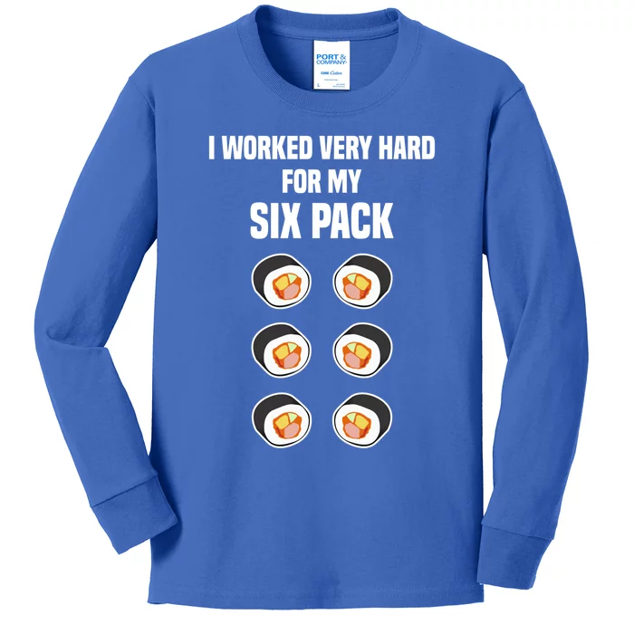 Sushi Gift Joke Six Pack Sushi Fan Sushi Lover Sushi Rolls Meaningful Gift Kids Long Sleeve Shirt