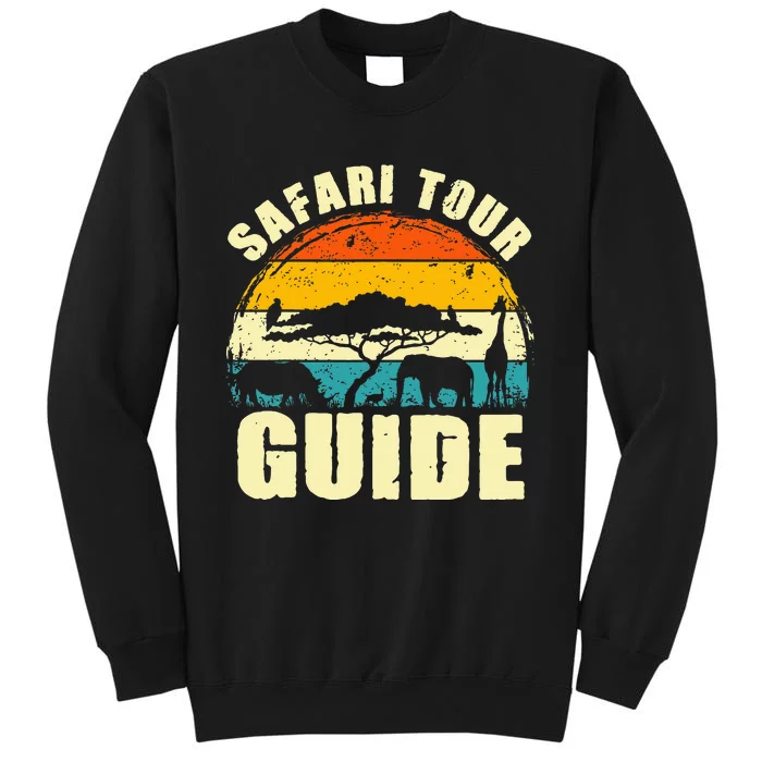 Safari Guide Kenya Tanzania Namibia Animal Gift Tall Sweatshirt