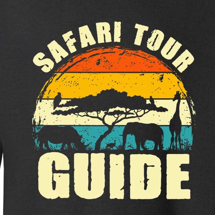 Safari Guide Kenya Tanzania Namibia Animal Gift Toddler Sweatshirt