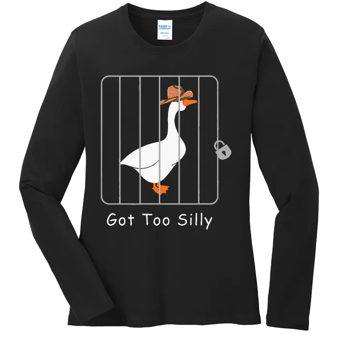 Silly Goose Lover Mugshot Meme Got Too Silly Ladies Long Sleeve Shirt