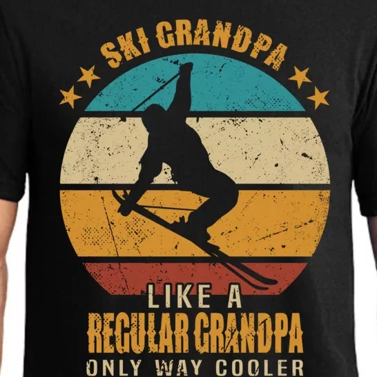 Ski Grandpa Like A Regular Grandpa Only Way Cooler Gift Skiing Gift Pajama Set