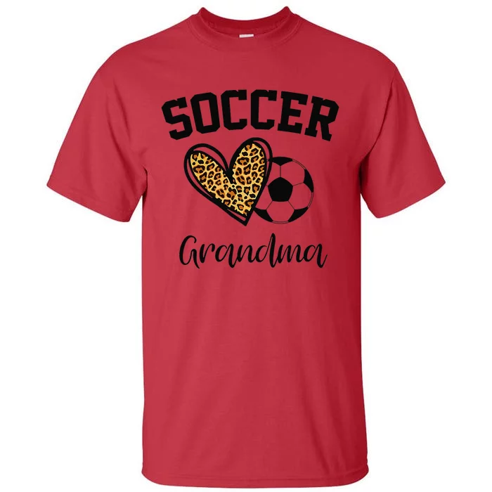 Soccer Grandma Leopard Heart Funny Mothers Day Tall T-Shirt