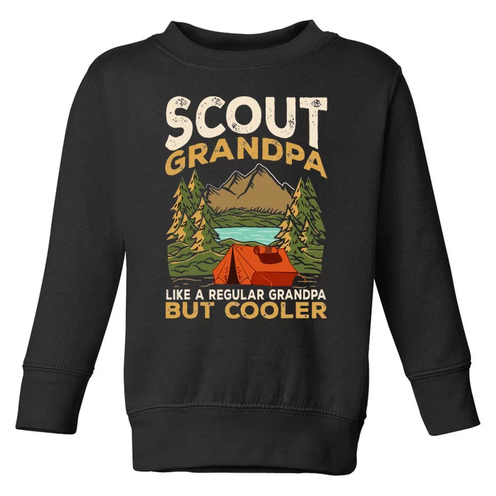 Scout Grandpa Like A Regular Grandpa But Cooler Toddler Sweatshirt