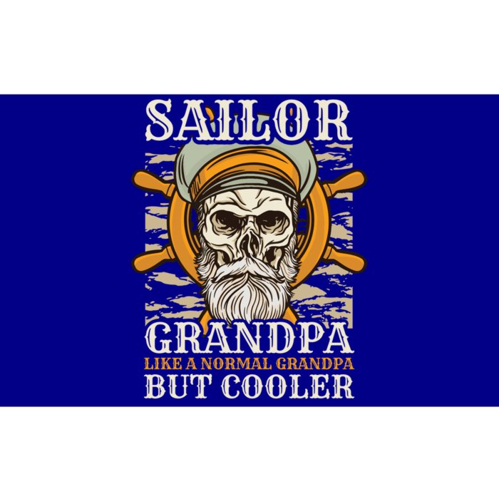 Sailor Grandpa Like A Normal Grandpa But Cooler Gift Bumper Sticker