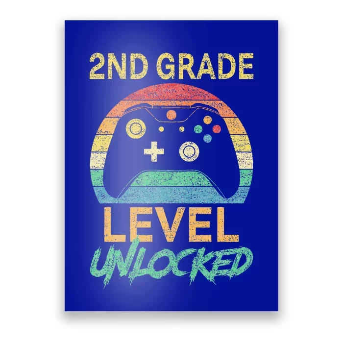 Second Grade Level Unlocked Gamer 1st Day Of School Poster