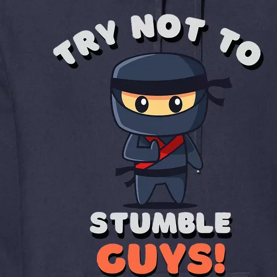 Stumble Guys Merch T Ninjas Games Premium Hoodie