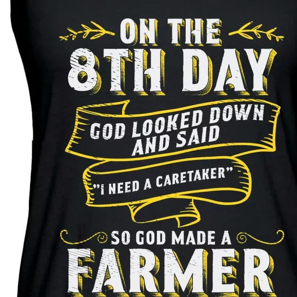 So God Made a Farmer Farming Agriculture Ladies Essential Flowy Tank