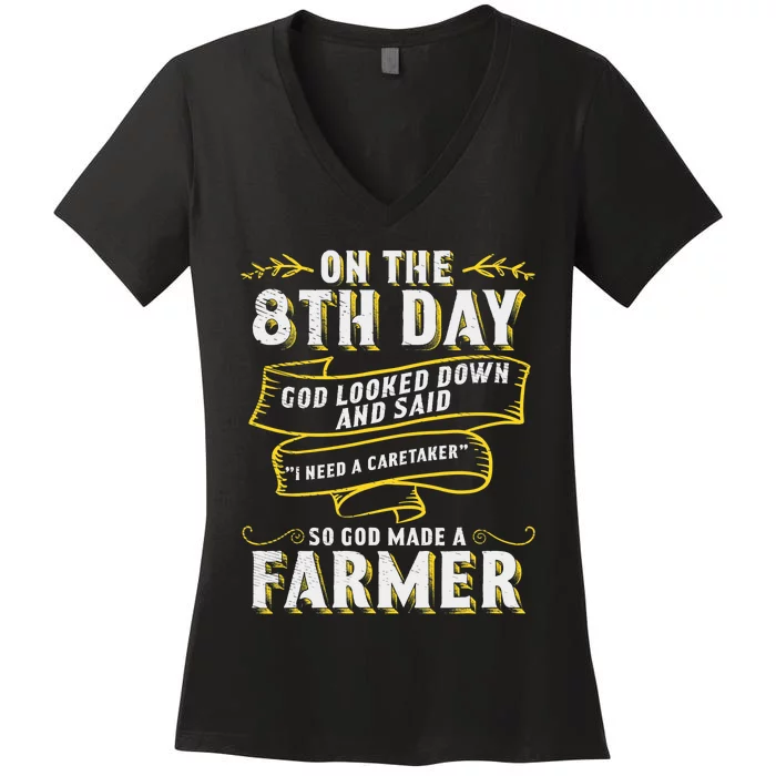 So God Made a Farmer Farming Agriculture Women's V-Neck T-Shirt