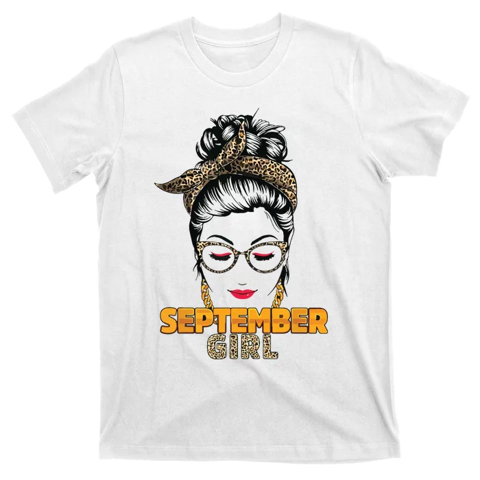 September Girl My Birthday Leopard Messy Bun T-Shirt